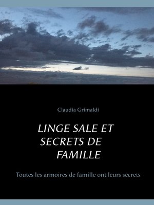 cover image of Linge sale et secrets de famille